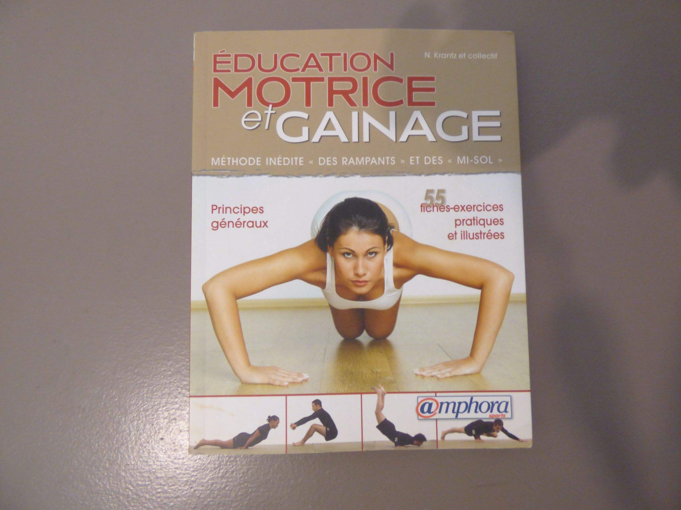 Education motrice et Gainage 9782851807465