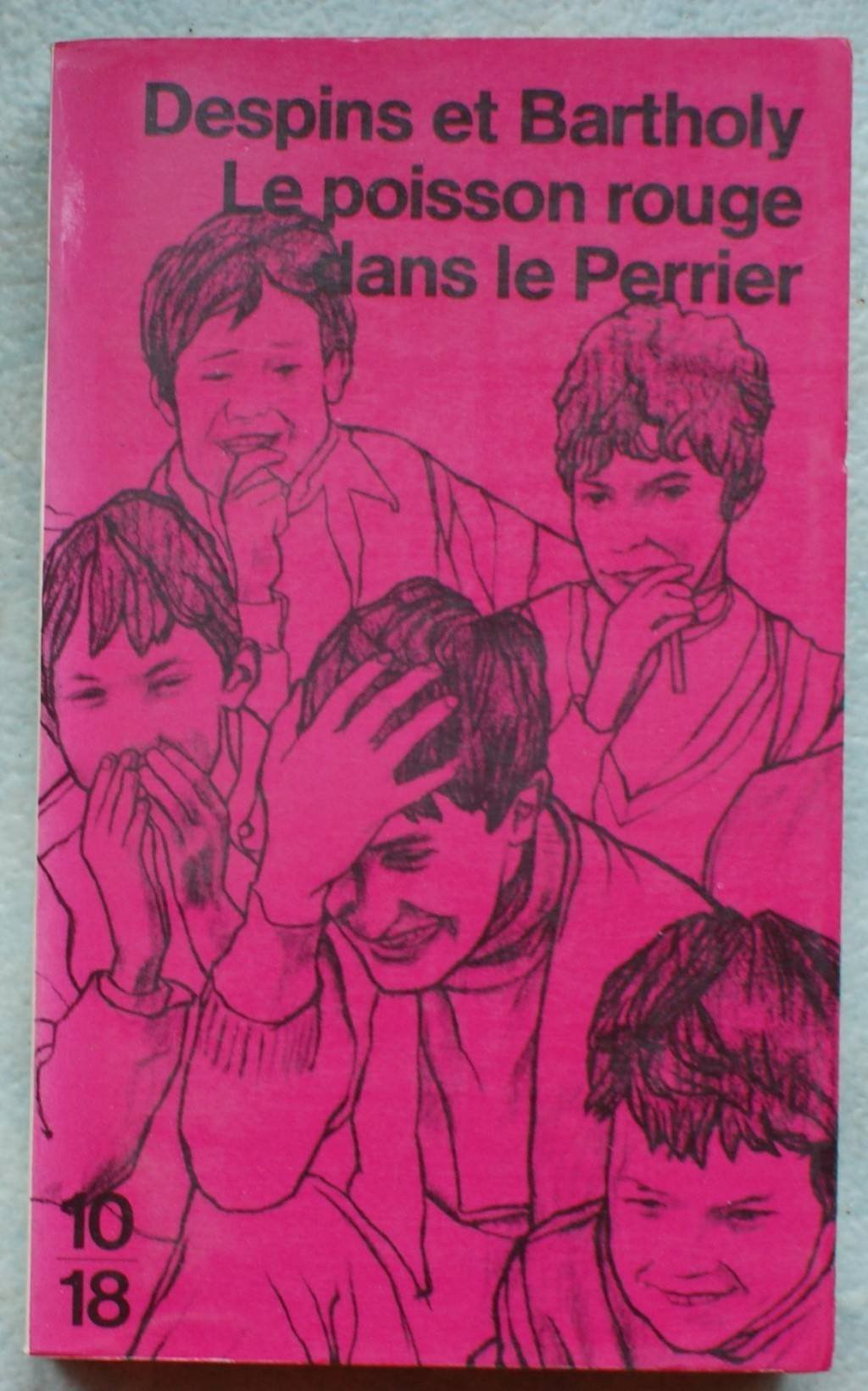 Le poisson rouge dans le Perrier 9782264010162