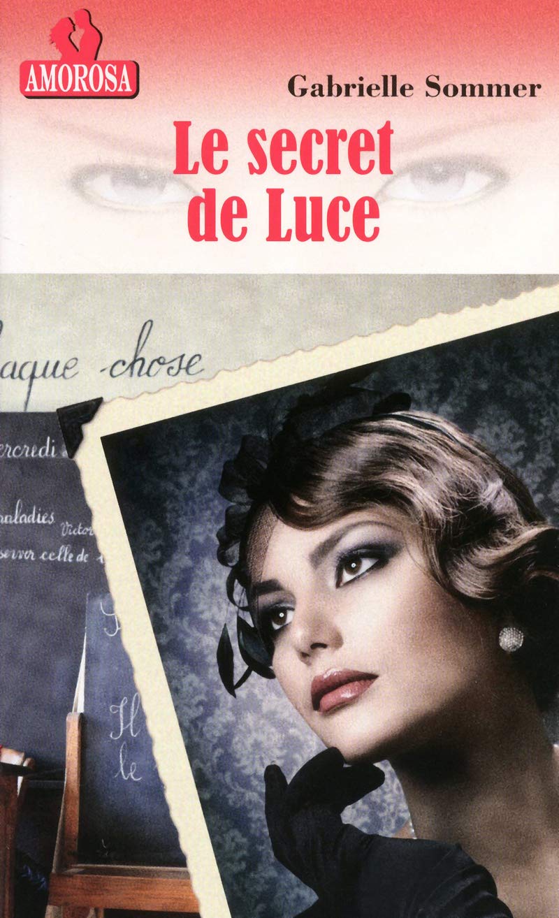 LE SECRET DE LUCE 9782364310490