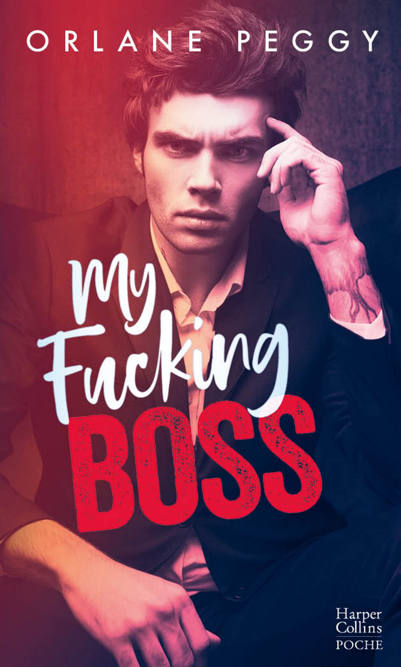 My Fucking Boss: Découvrez "Fuck Me Or Love Me", la nouvelle romance d'Orlane Peggy 9791033912286