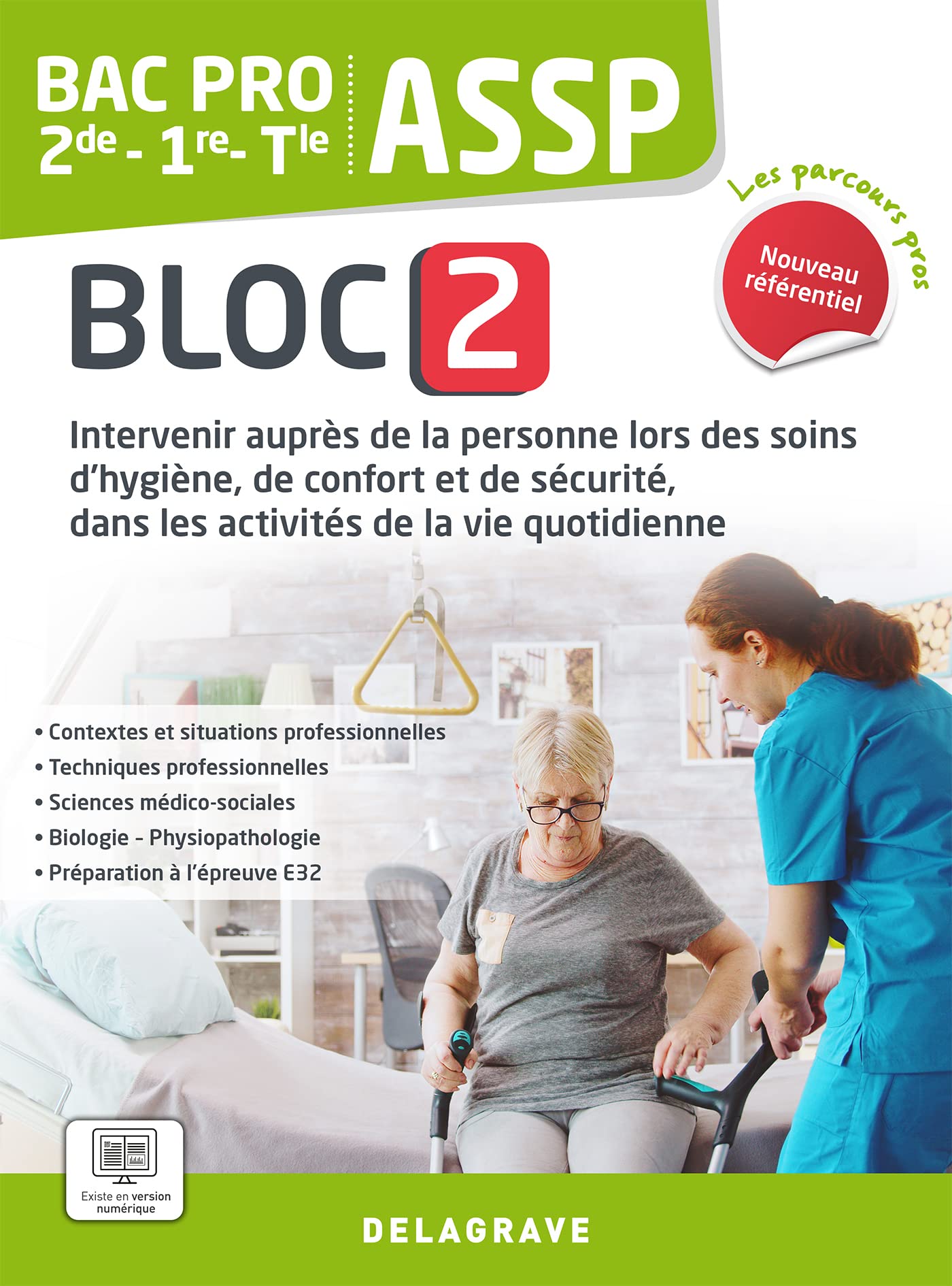 Les Parcours Pros - ASSP - Bloc 2 - 2de, 1re, Tle Bac Pro ASSP (2023) - Pochette élève 9782206109633