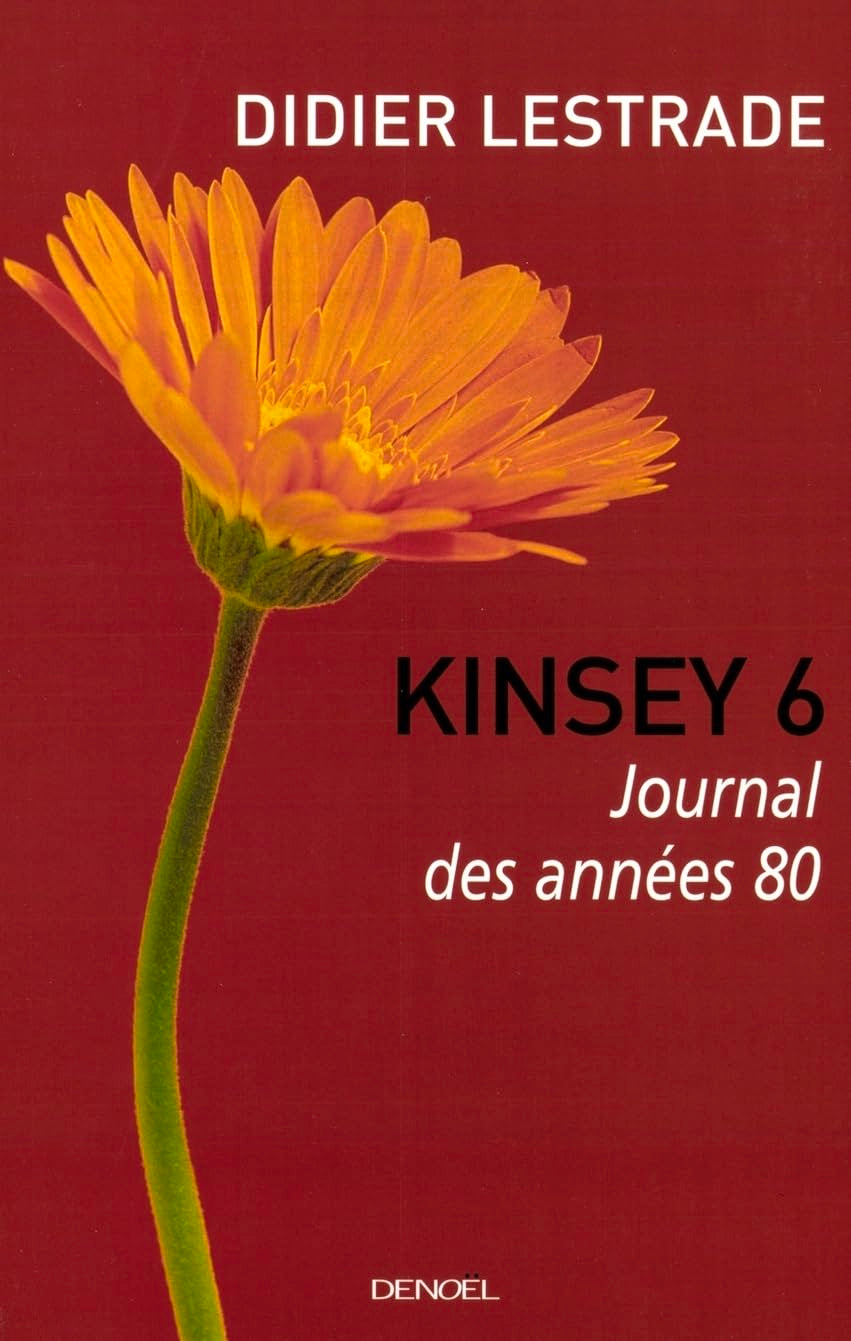 Kinsey 6 : Journal des années 80 9782207252192
