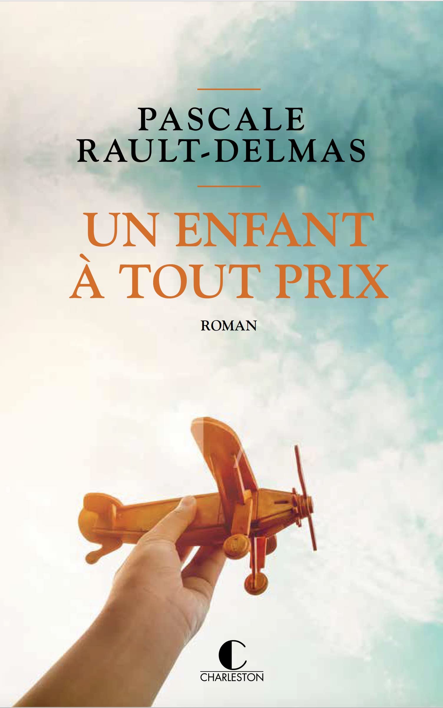 Un enfant à tout prix 9782368125182