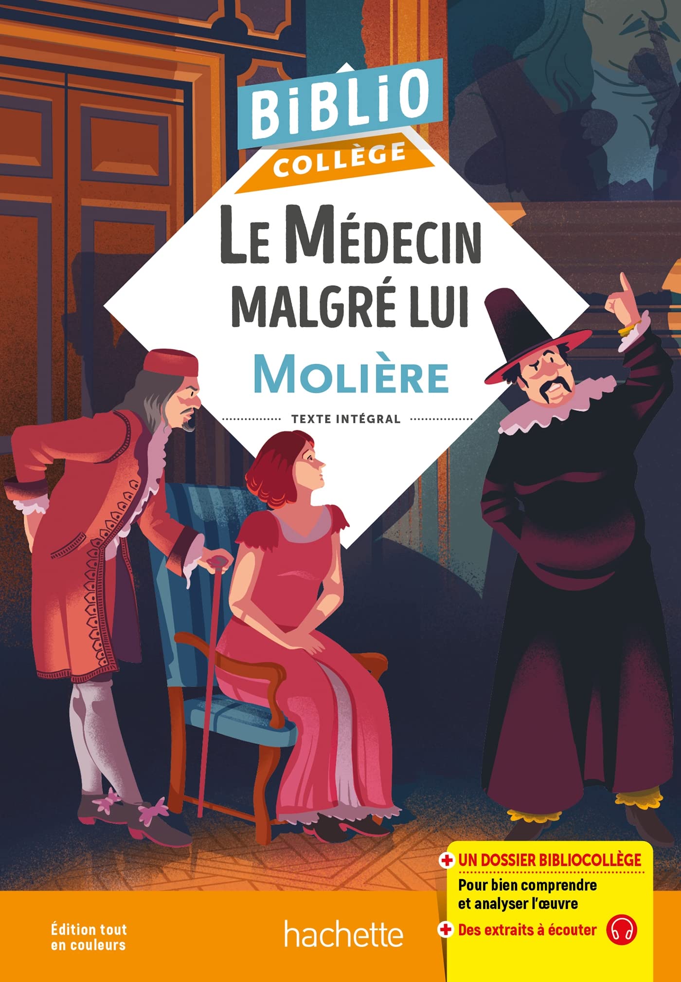 Bibliocollège - Le Médecin malgré lui, Molière 9782017167143