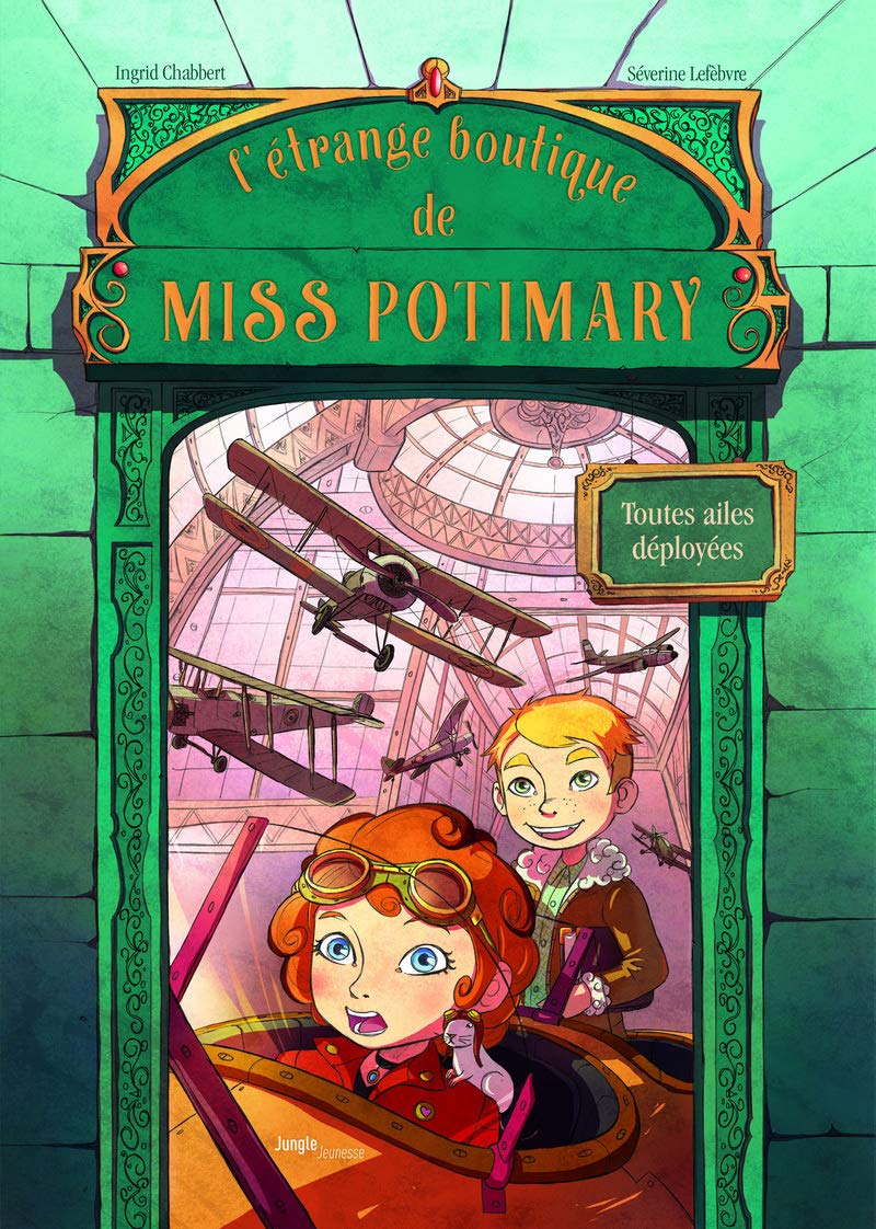 L'étrange boutique de Miss Potimary - Tome 2 Toutes ailes deployées 9782822222631