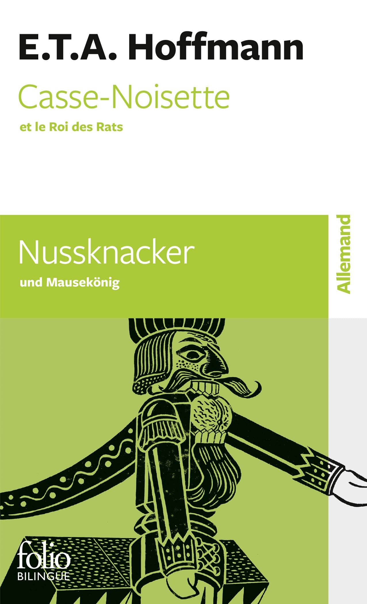 Casse-Noisette et le Roi des Rats/Nussknacker und Mausekönig 9782072826993