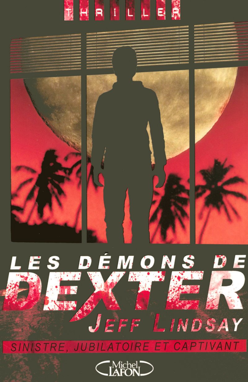 Les démons de Dexter 9782749908151