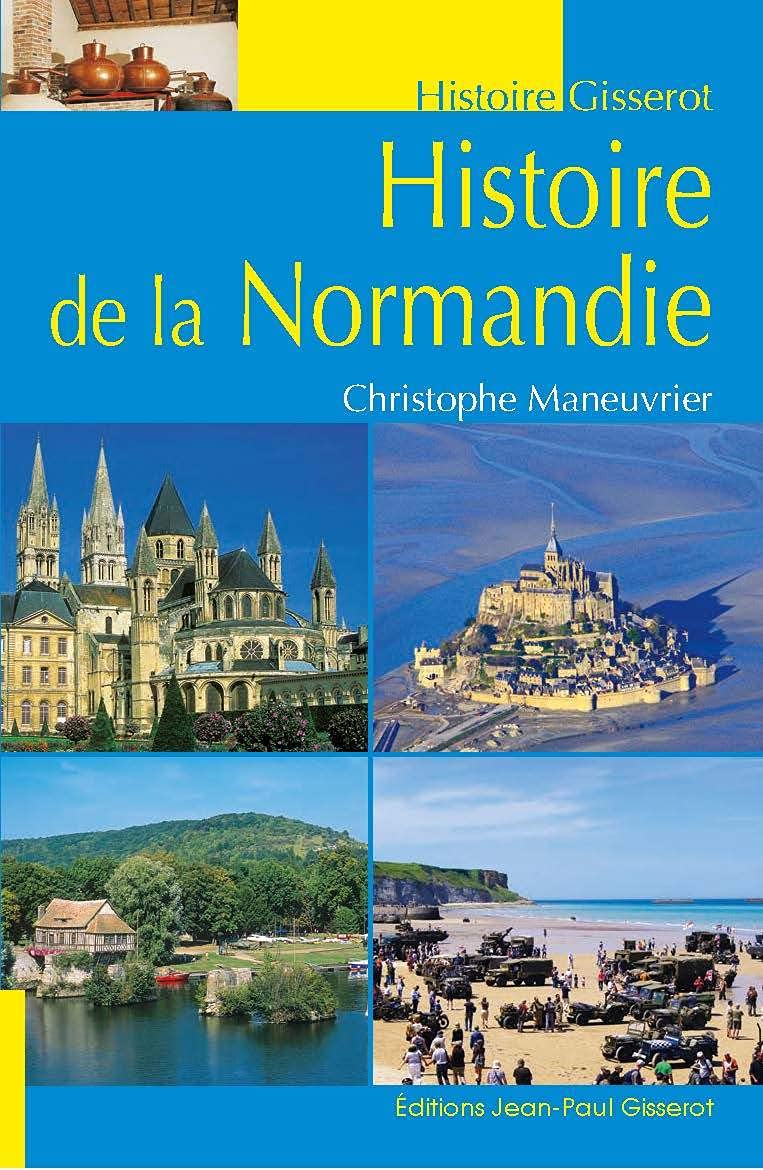 Histoire de Normandie 9782755807660