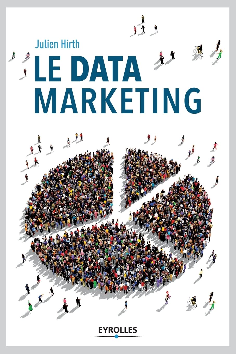 Le data marketing 9782212564730