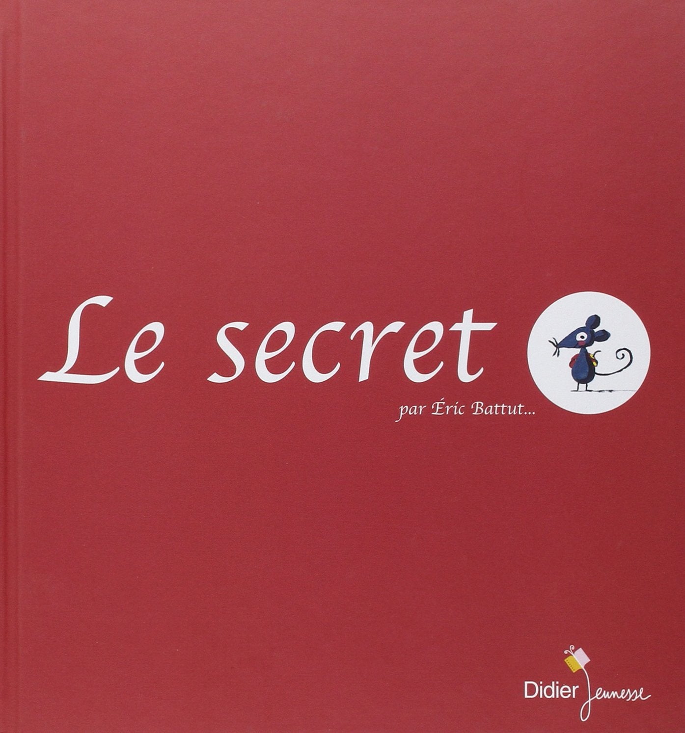 Le secret 9782278054534