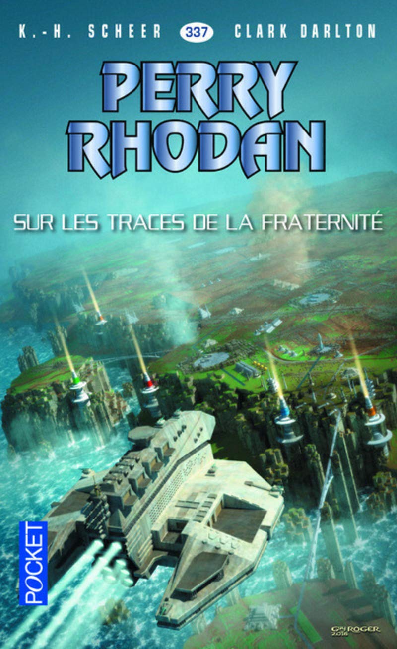 Perry Rhodan n°337 - Sur les traces de la fraternité 9782266266390