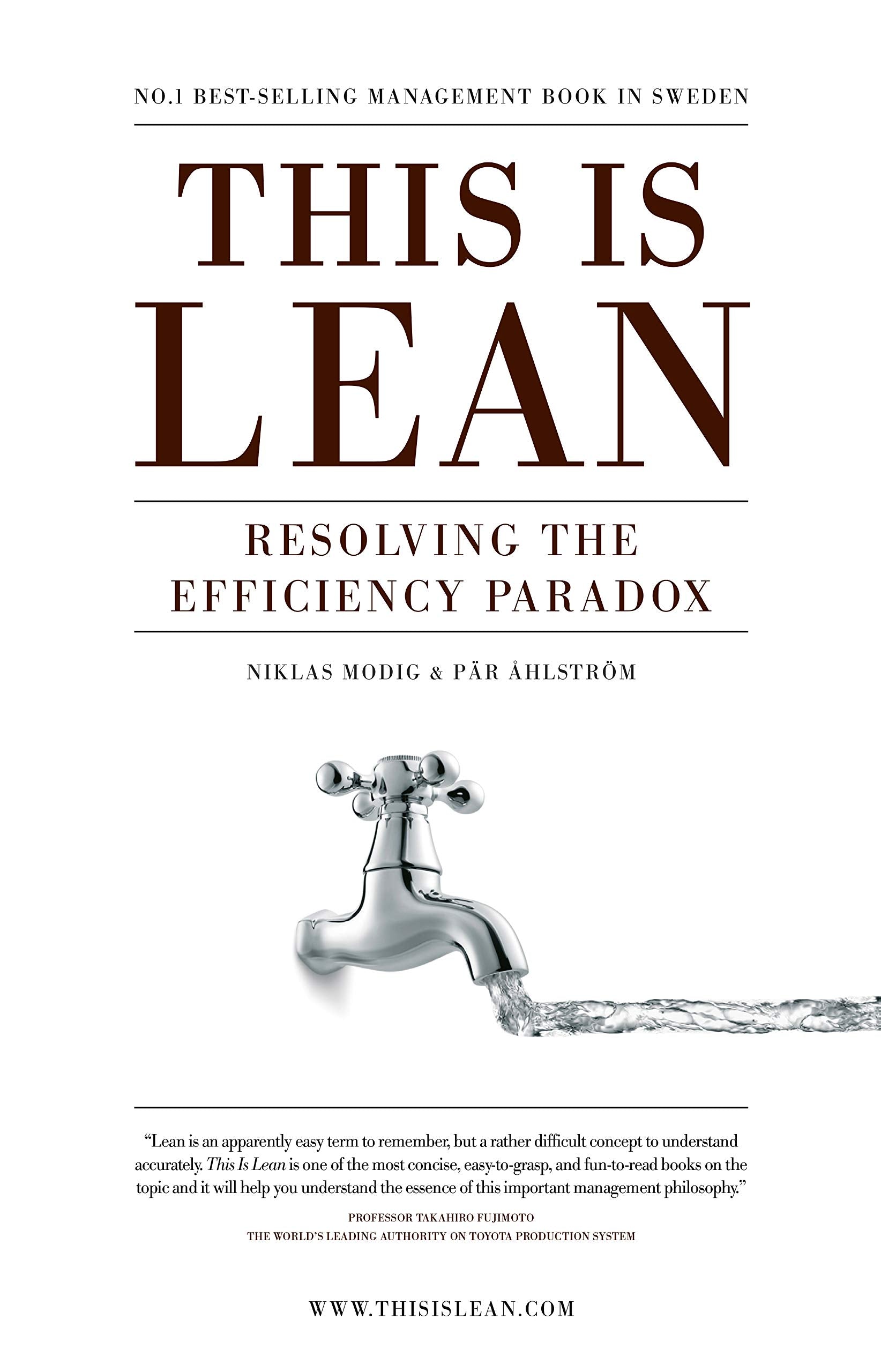 This is Lean: Resolving the Efficiency Paradox 9789198039306