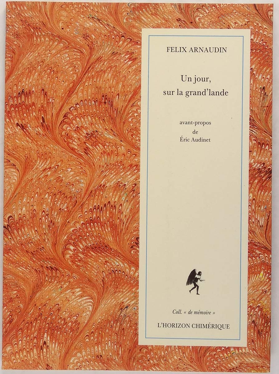 Un Jour, sur la grand'lande (De mémoire) 9782907202022
