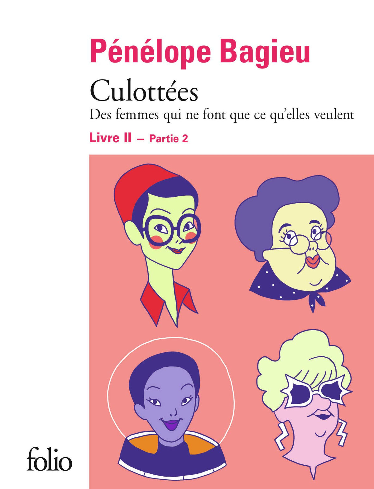 Culottées II, 2: Des femmes qui ne font que ce qu'elles veulent 9782072833380