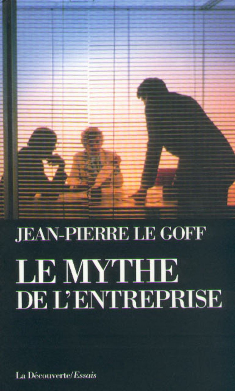 Le mythe de l'entreprise 9782707124265