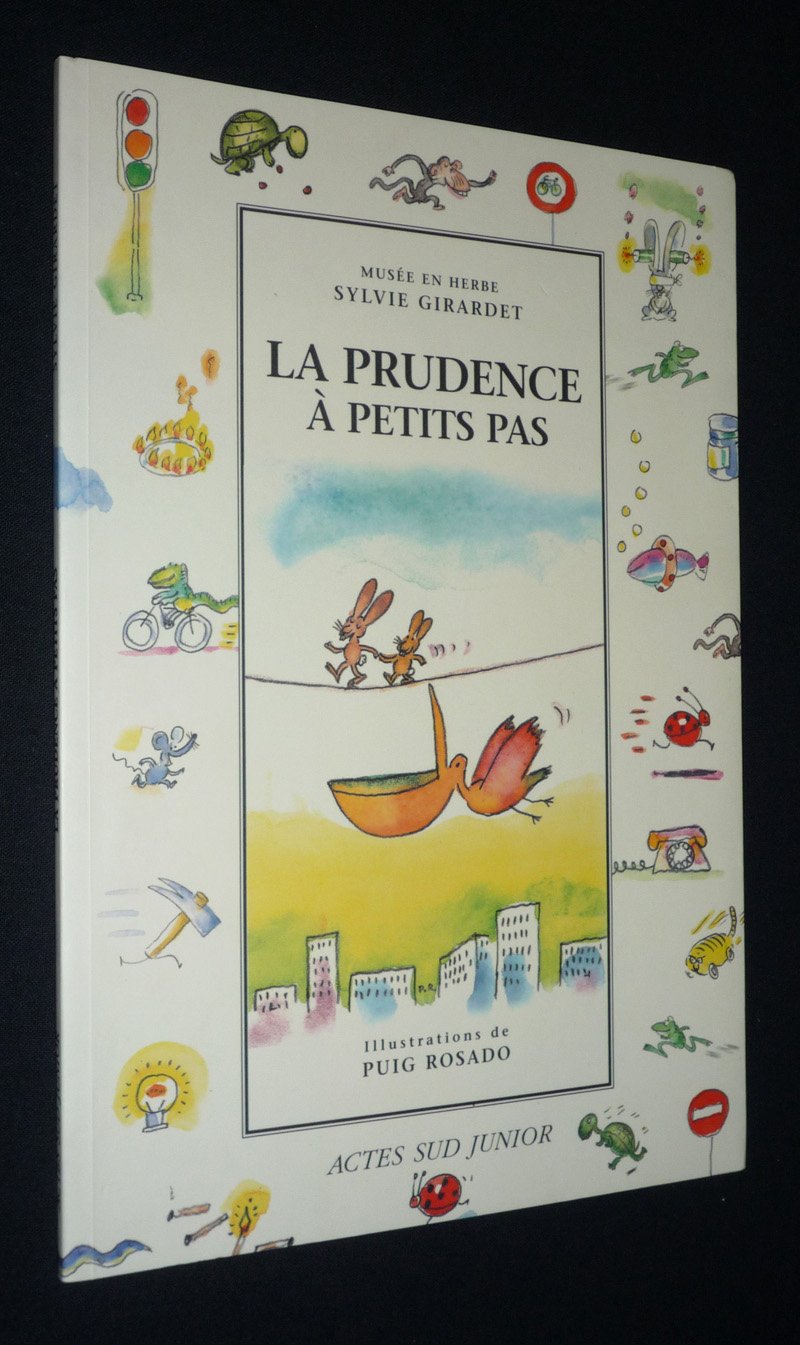 La Prudence à petits pas 9782742720996