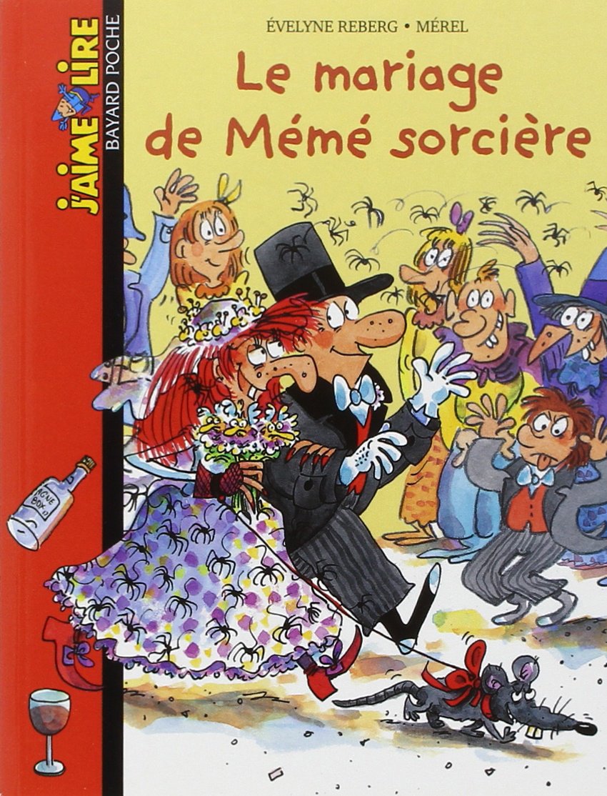 Le mariage de Mémé sorcière 9782747015752