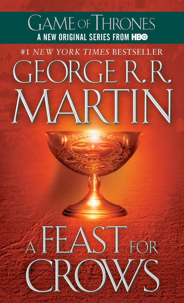 A Feast for Crows: Book Four of a Song of Fire and Ice 9780553582024