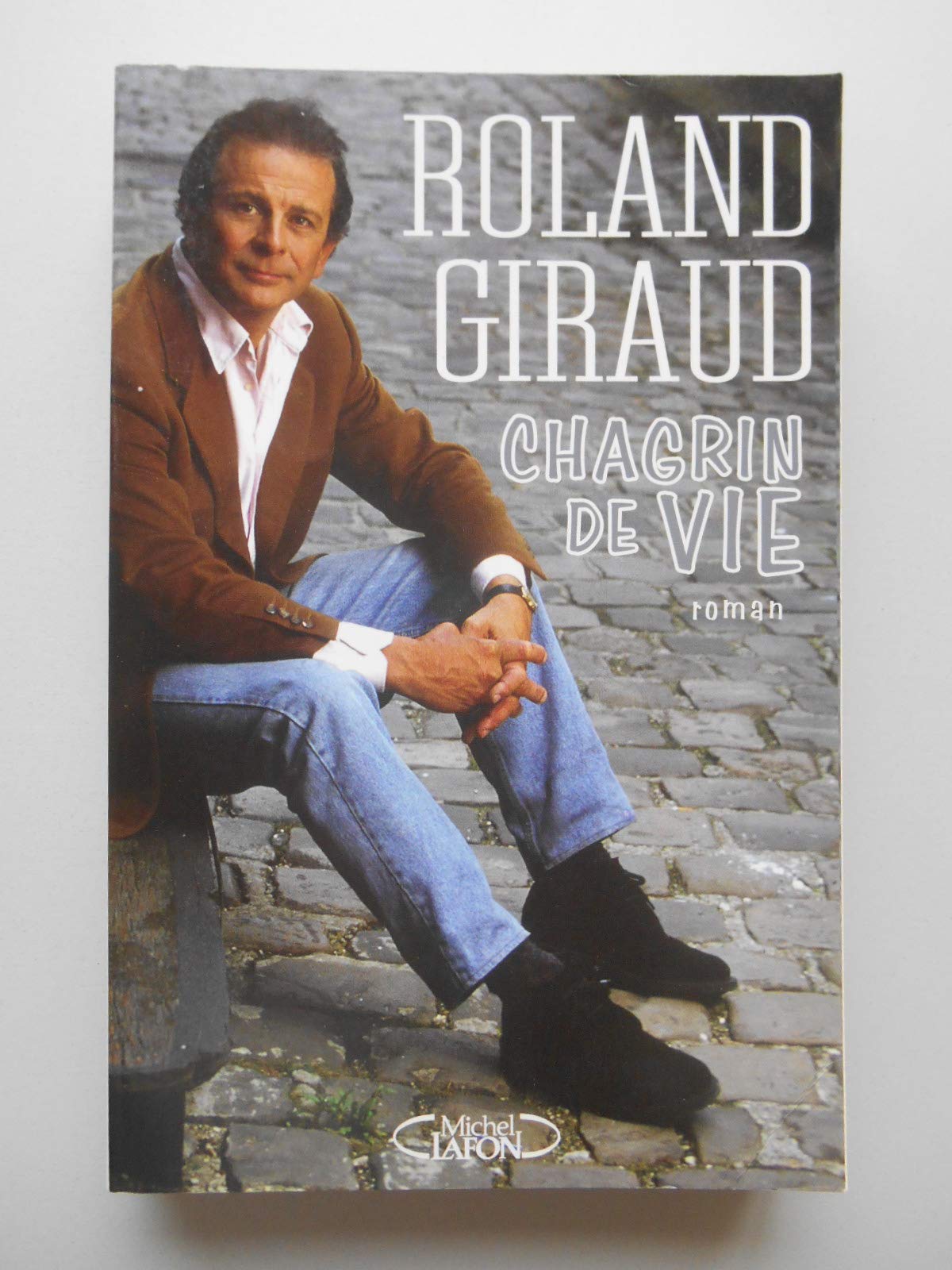 Chagrin de vie 9782840989936