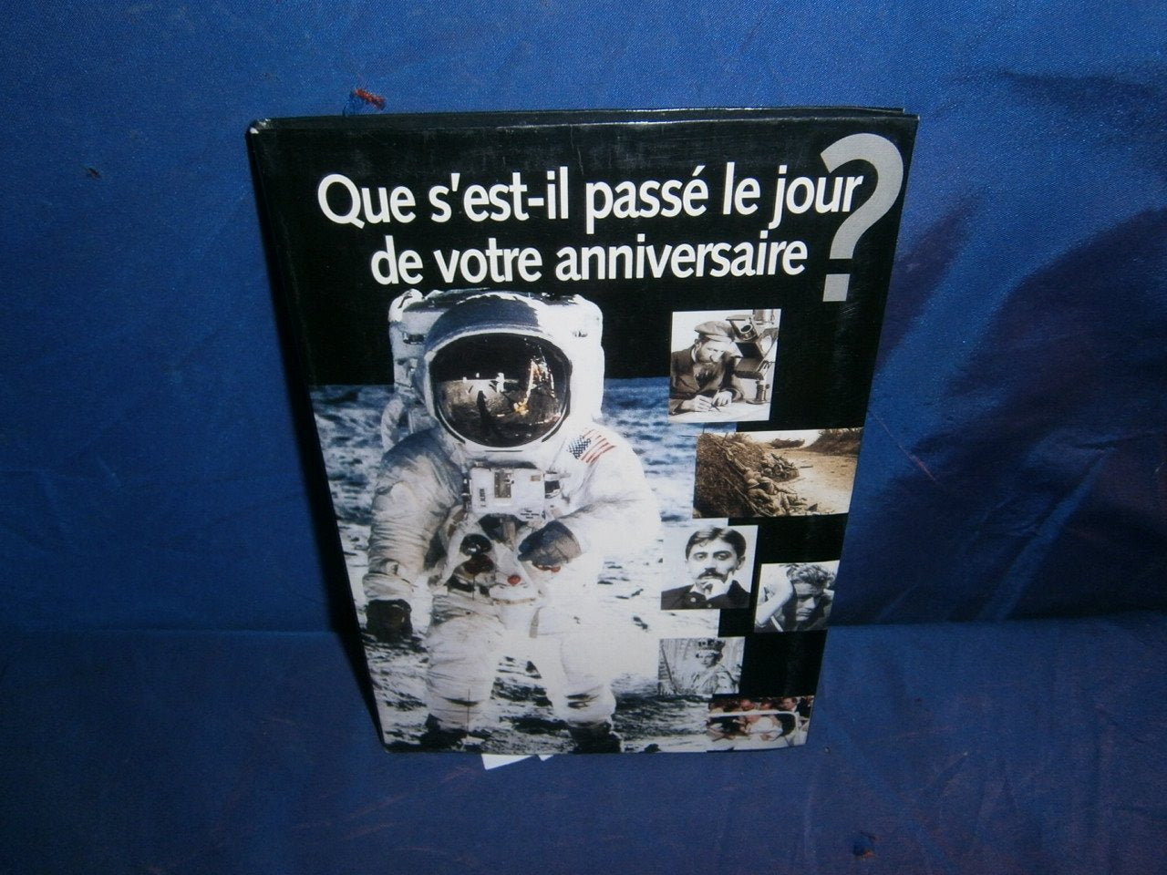 Que s'est-il passe le jour de votre anniversaire ? 9782702845684
