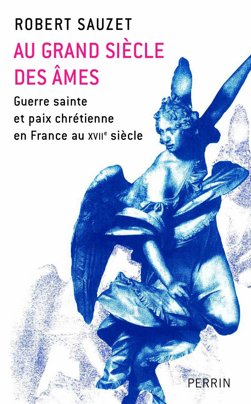 Au grand siècle des âmes 9782262021337