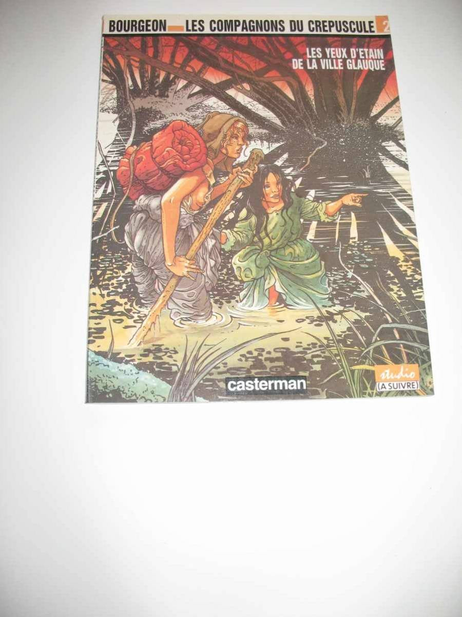 Les yeux d'Etain de la ville glauque, tome 2 : Des compagnons du crépuscule 9782203338111