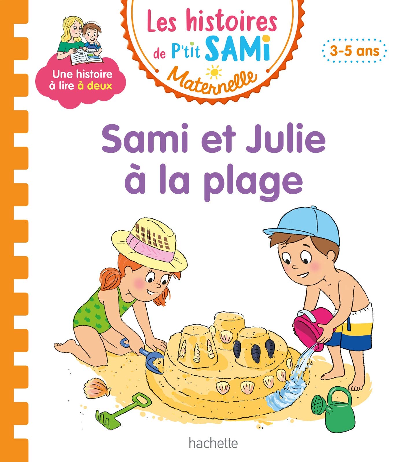 Les histoires de P'tit Sami Maternelle (3-5 ans) : Sami et Julie à la plage 9782017080817