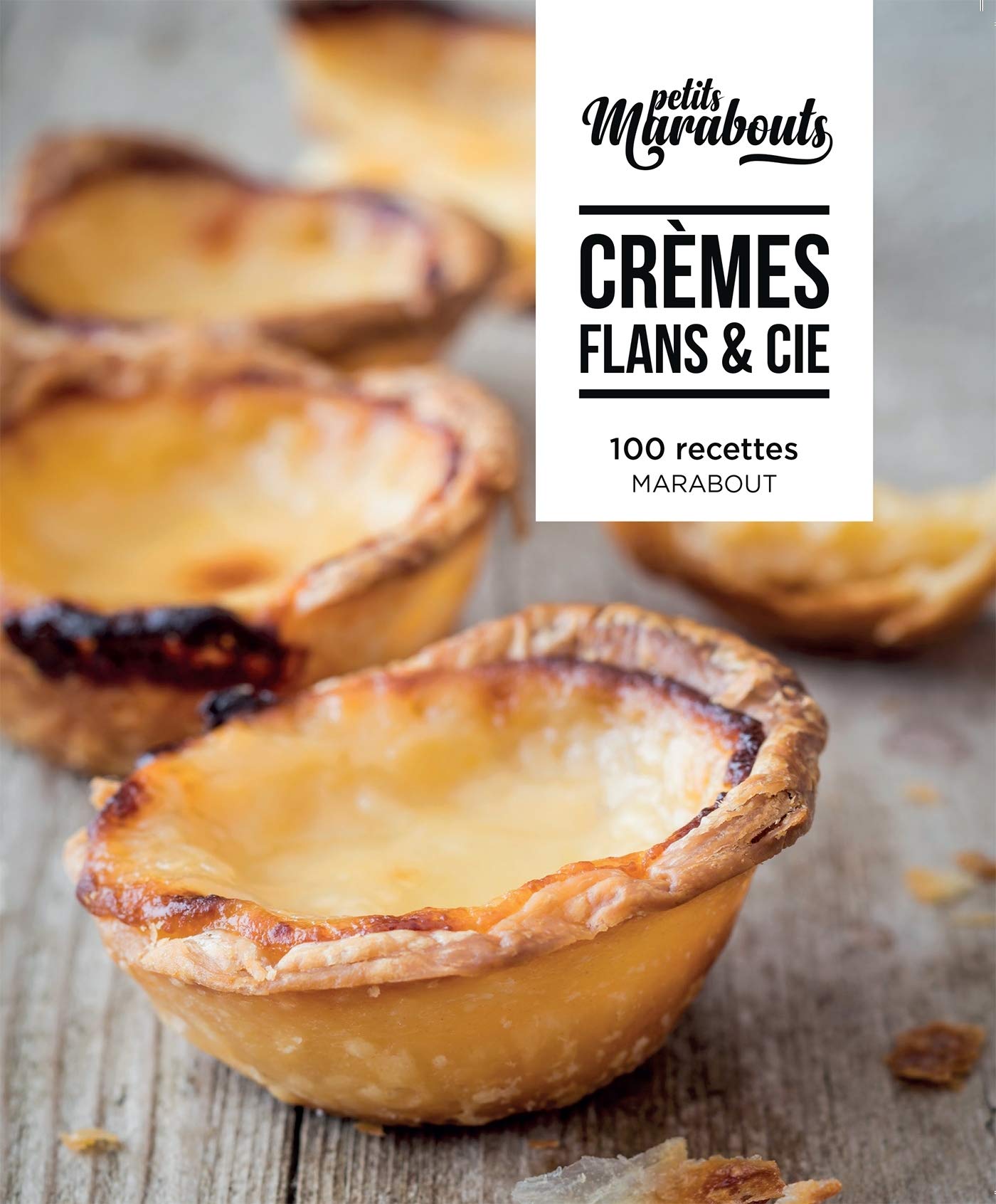 Les petits Marabouts : Crèmes et flans 9782501138987
