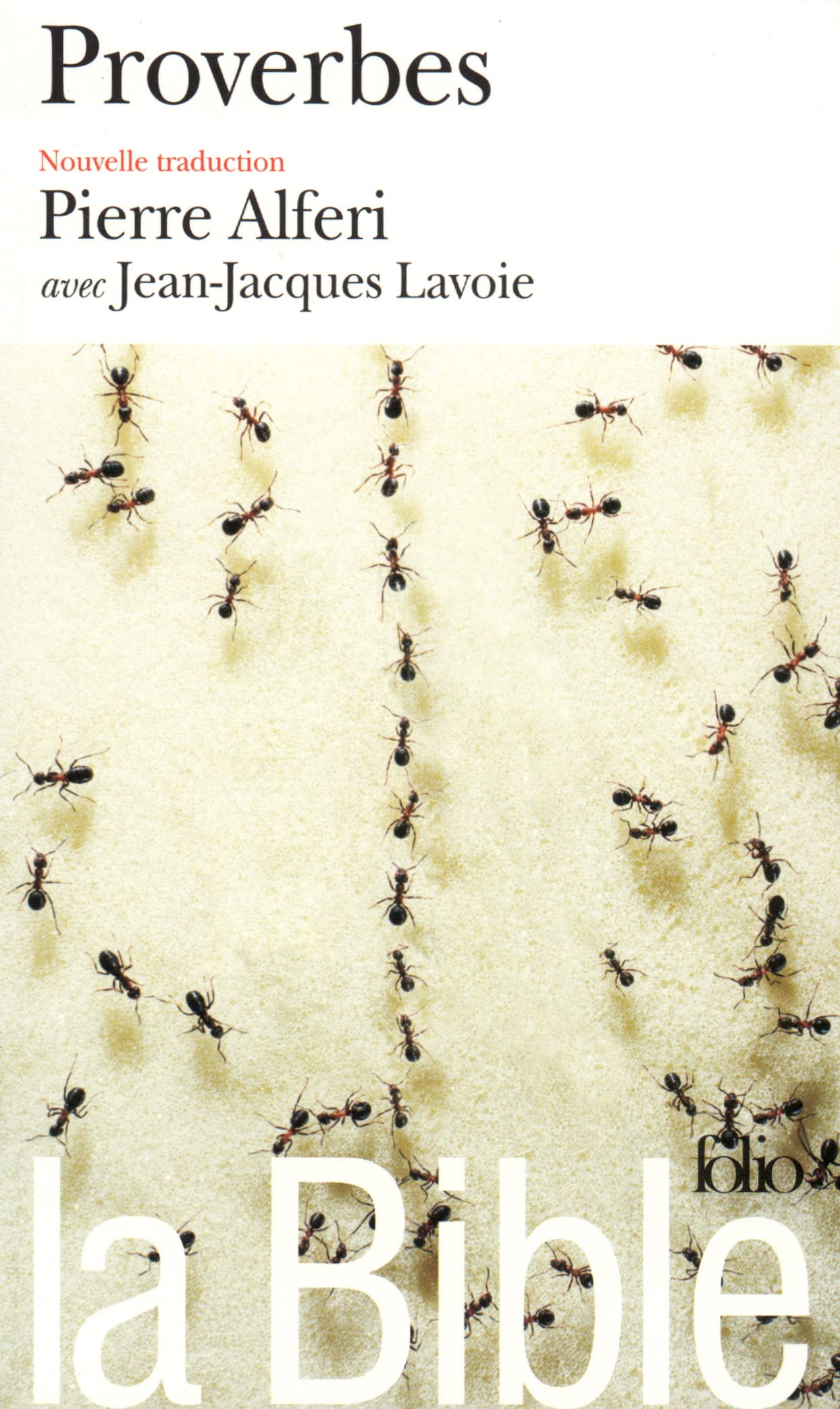 La Bible : Proverbes: Adages de Salomon 9782070301805