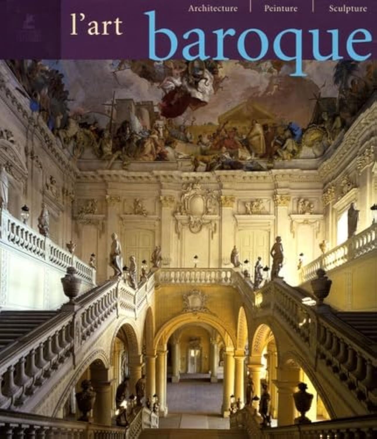 L'Art baroque: Architecture, sculpture, peinture 9782844590923