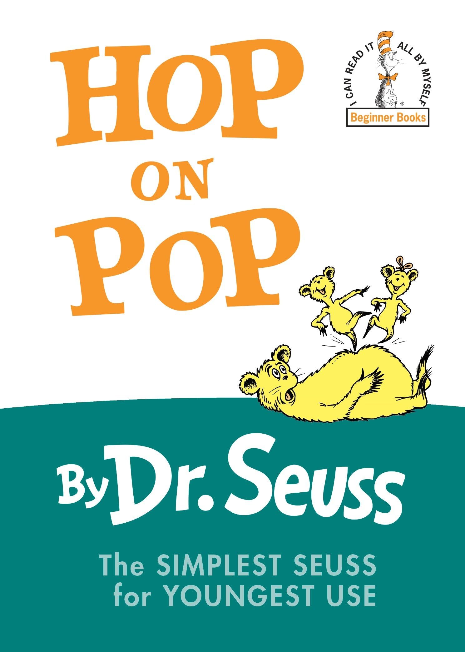 Hop on Pop: The Simplest Seuss for Youngest Use 9780394800295
