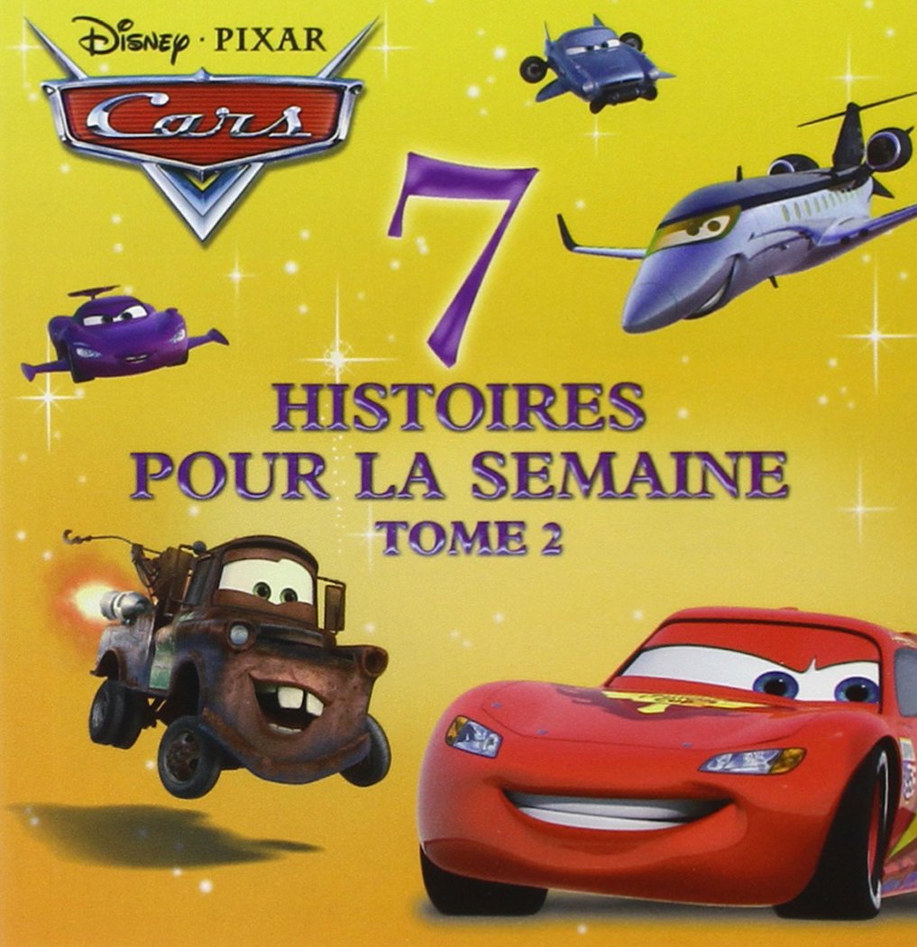 7 histoires pour la semaine Cars: Tome 2 9782014642100