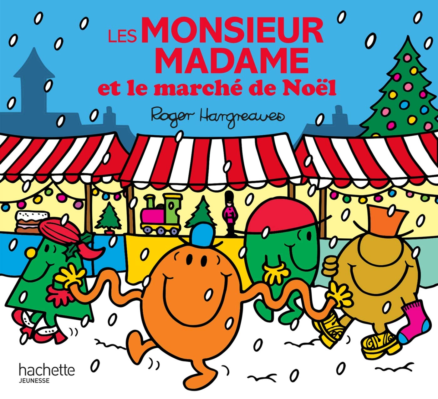 Monsieur Madame - Les Monsieur Madame et le marché de Noël 9782012276291