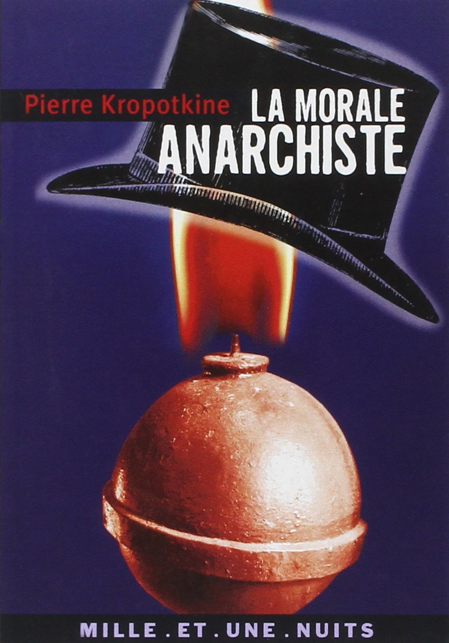 La Morale anarchiste 9782842058371