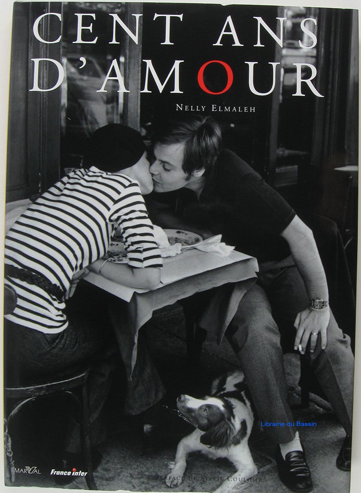 Cent ans d'amour 9782862342993