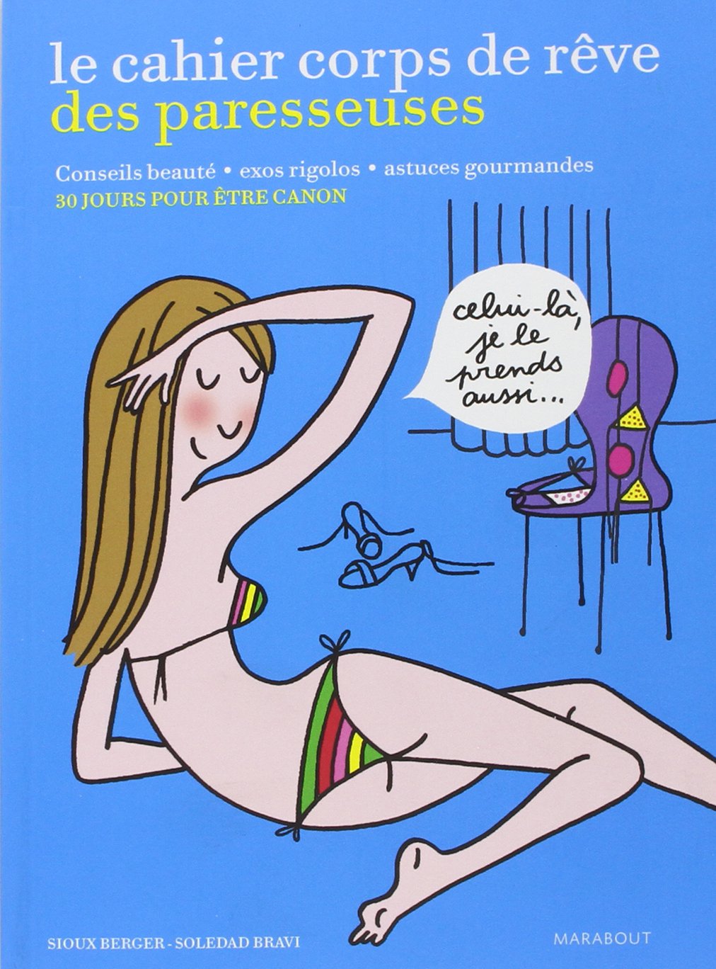 Le corps de rêve des paresseuses 9782501059053