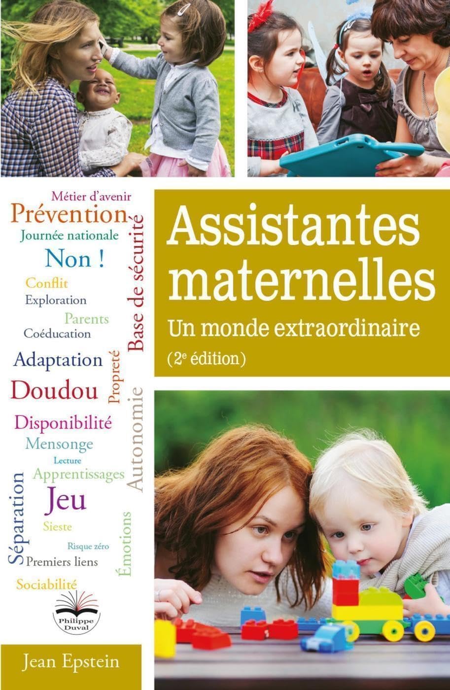Assistantes maternelles : un monde extraordinaire 9791090398894