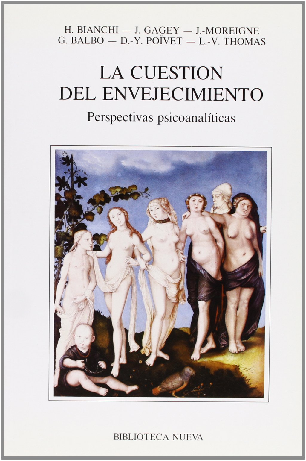 La cuestión del envejecimiento : perspectivas psicoanalíticas 9788470303401