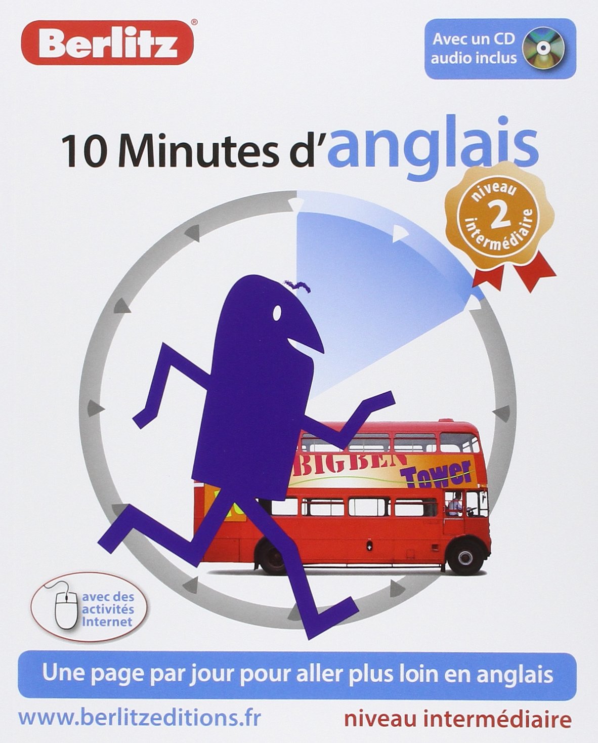 Anglais 10 minutes niveau intermédiaire: Niveau 2 intermédiaire 9782400200570