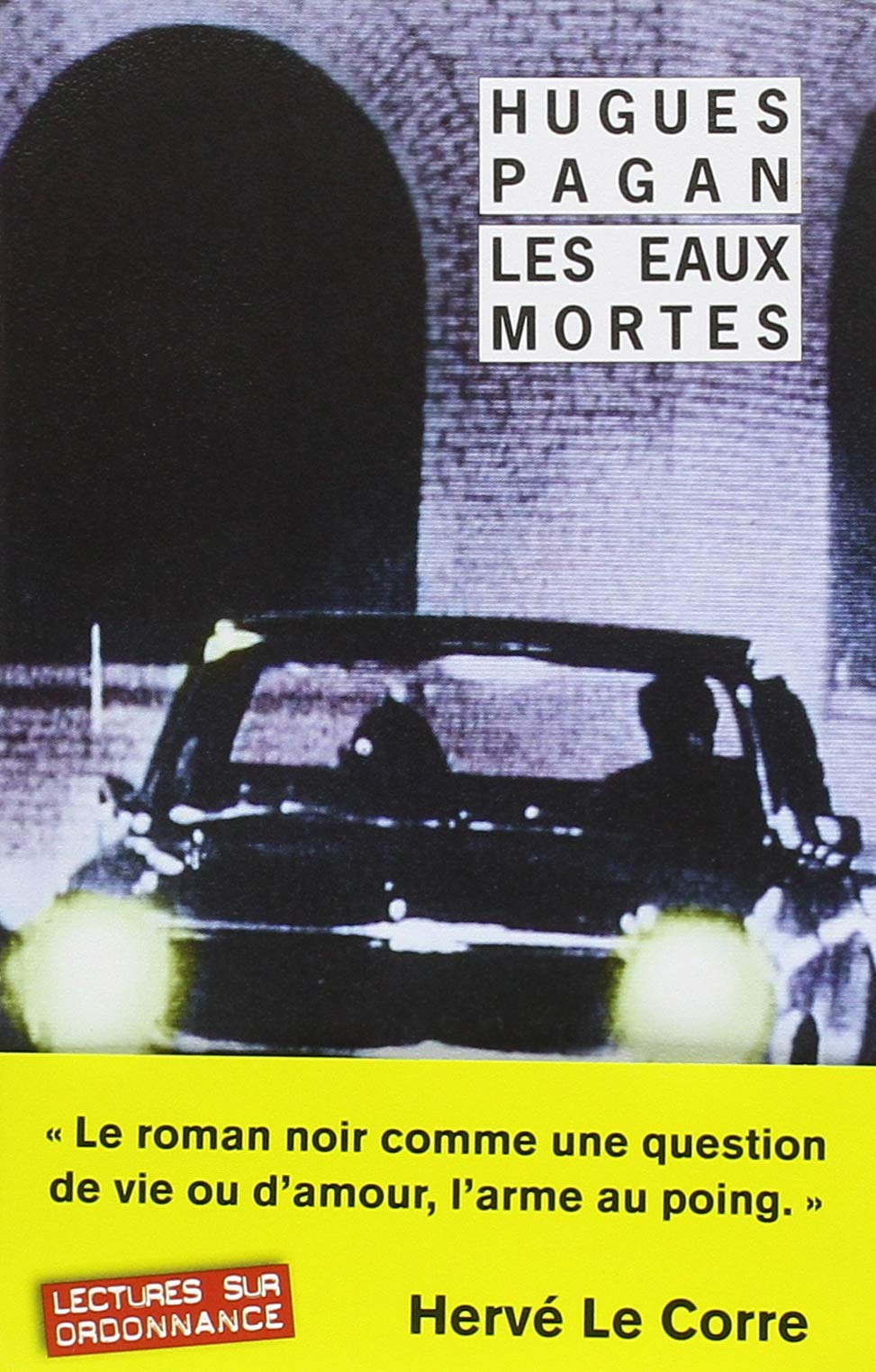 Les Eaux mortes 9782743645465