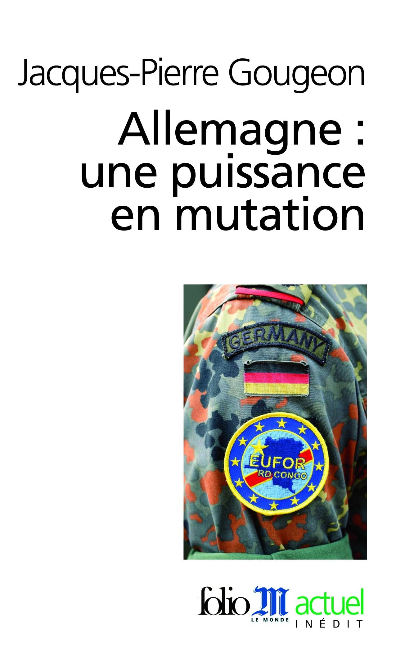 Allemagne : une puissance en mutation 9782070336920