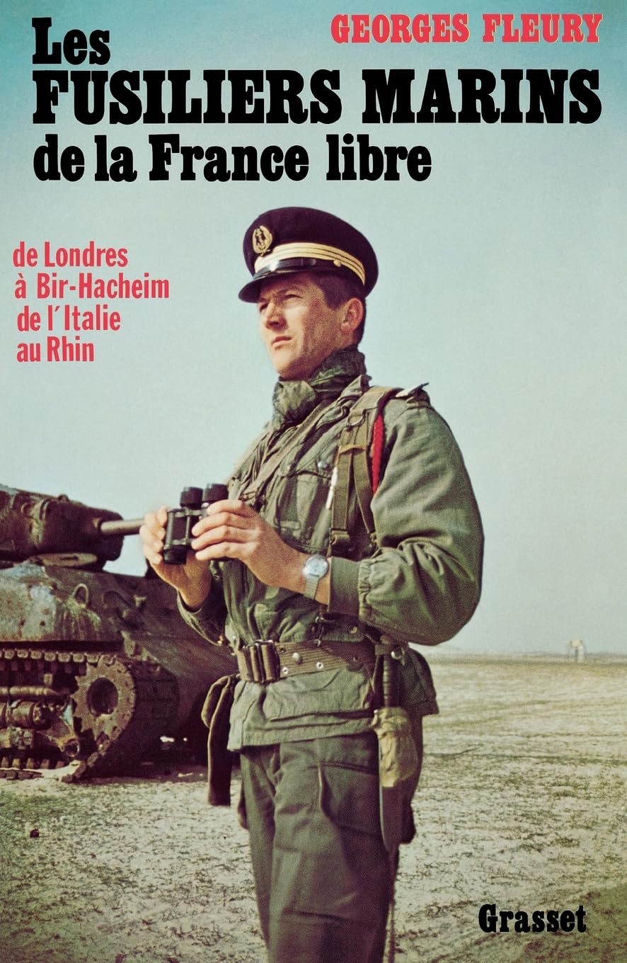 Les fusiliers marins de la France libre 9782246009658