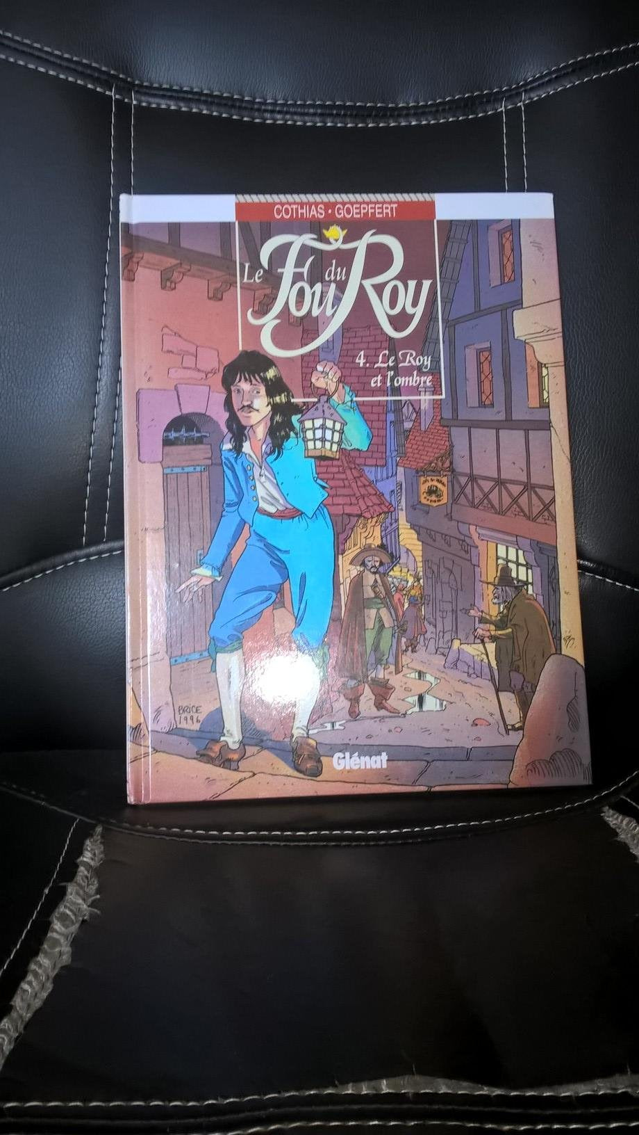 Le Fou du roy, tome 4 : Le Roy et l'ombre 9782723422482