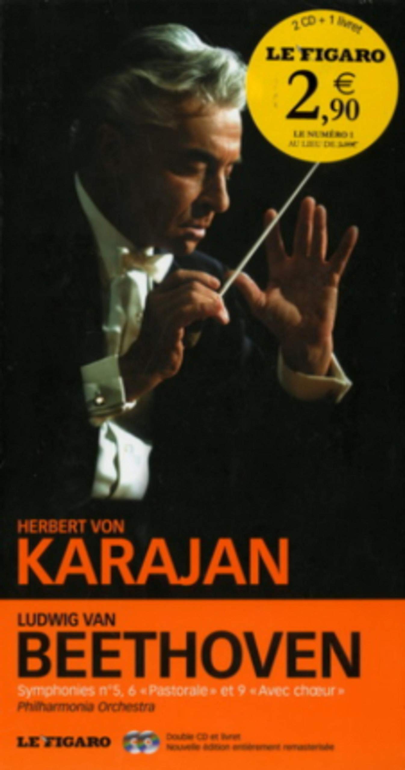 LUDWIG VAN BEETHOVEN. SYMPHONIES NO5, NO6 "PASTORALE" ET NO9"AVEC COEUR". DOUBLE 9782810502011