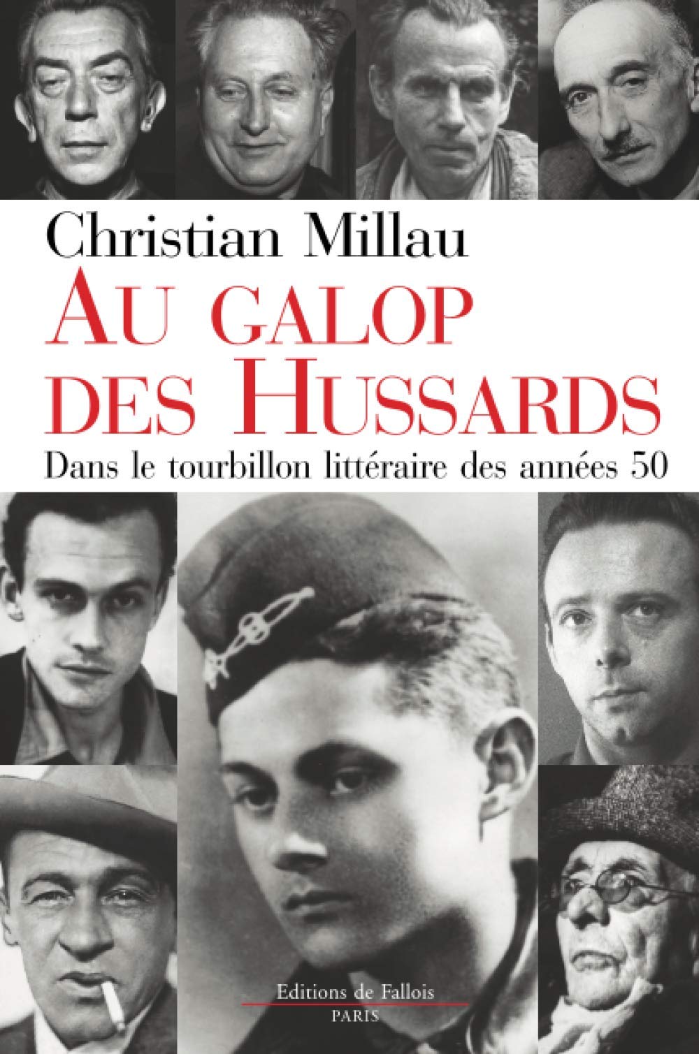 Au galop des hussards : Dans le tourbillon littéraire des années 50 9782877063463