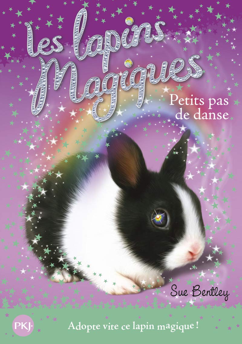 3. Les lapins magiques : Petits pas de danse: Petits pas de danse (3) 9782266256834