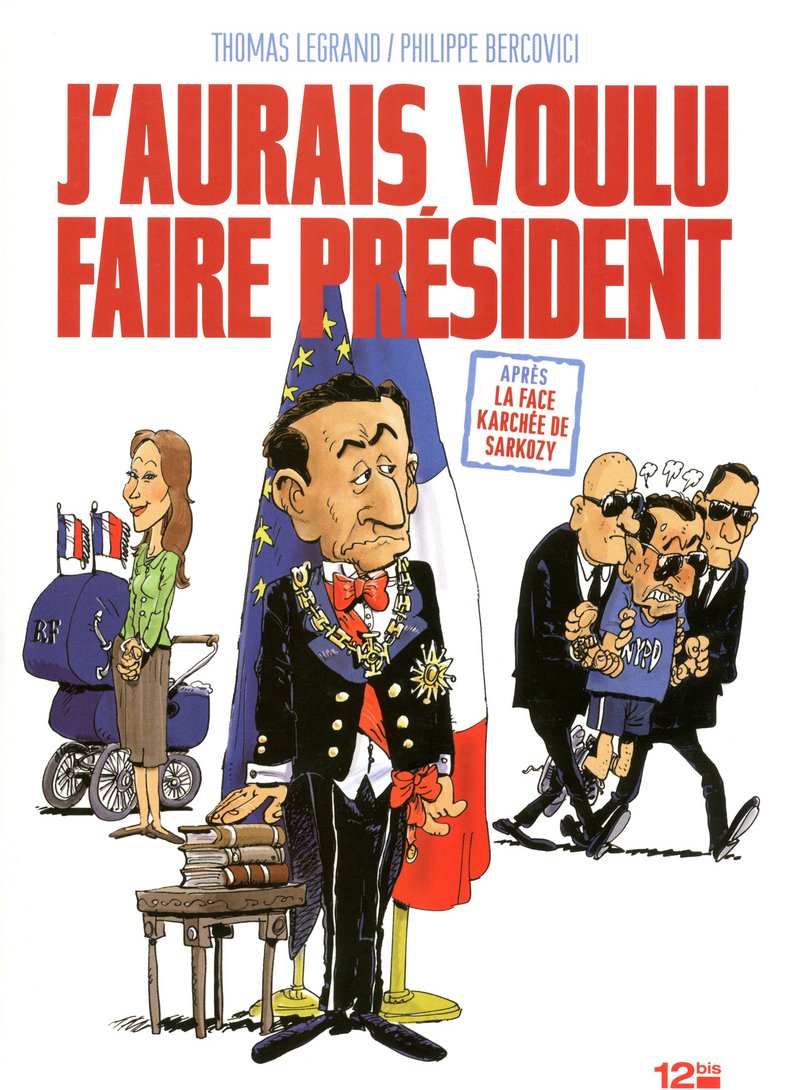 J'aurais voulu faire Président 9782356482723