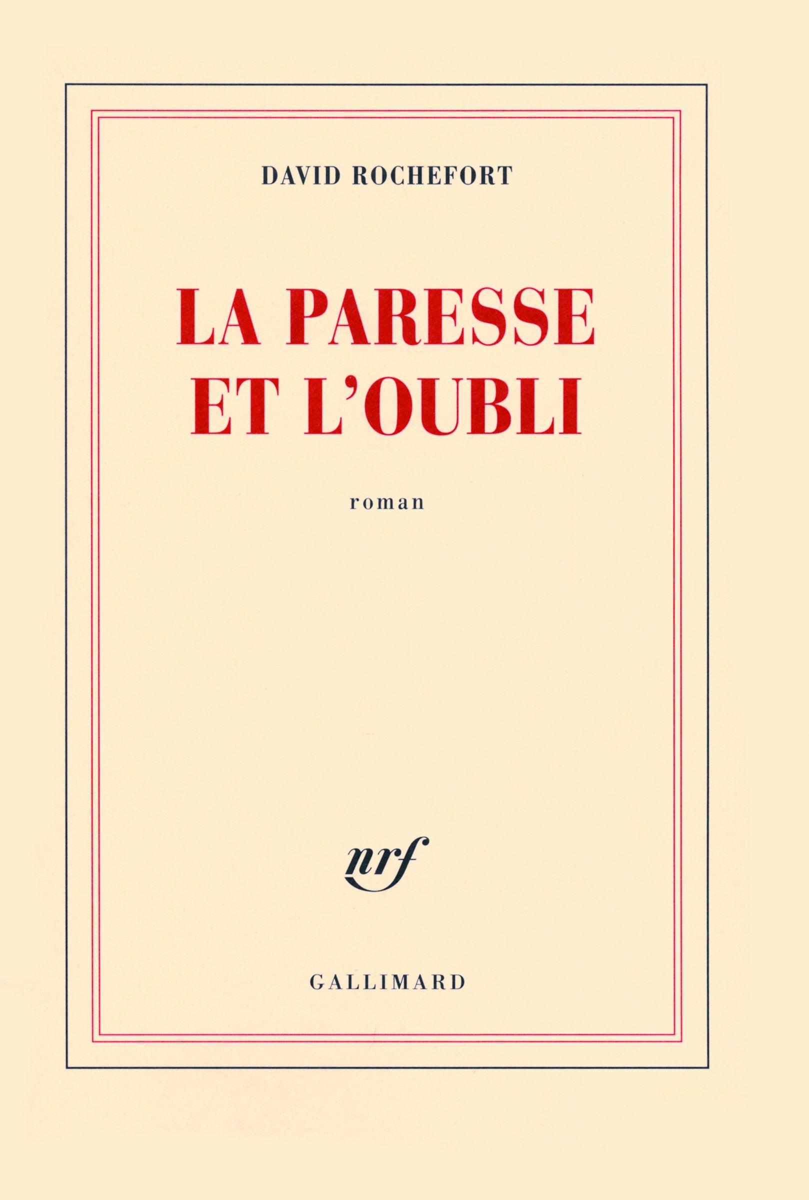 La paresse et l'oubli 9782070127160