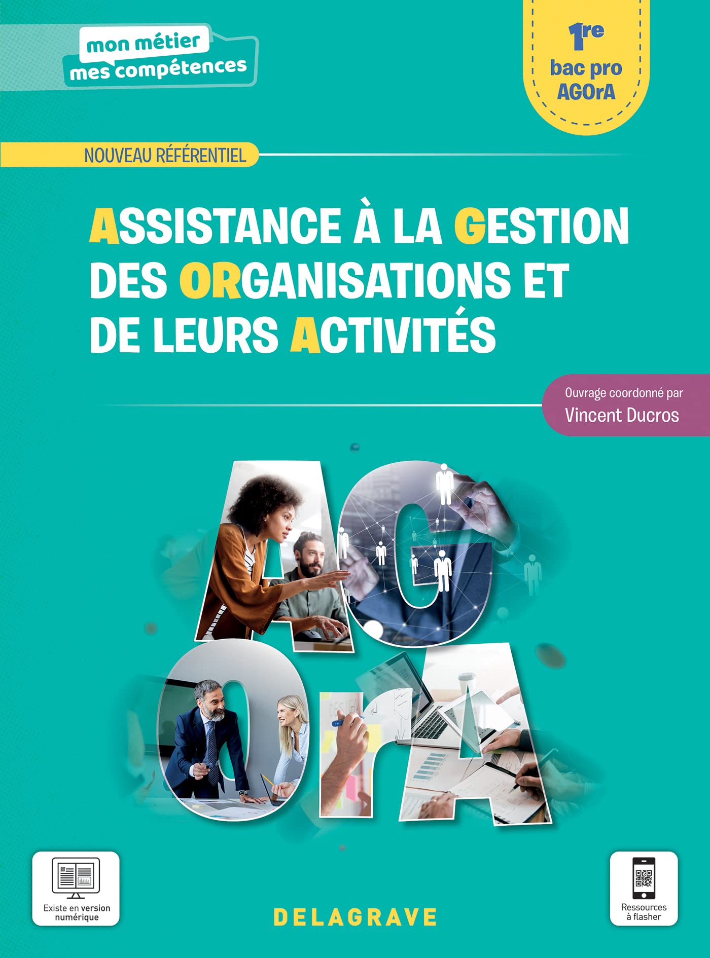 Assistance à la gestion des organisations et de leurs activités (AGOrA) 1re Bac Pro (2021) - Pochette élève 9782206308883