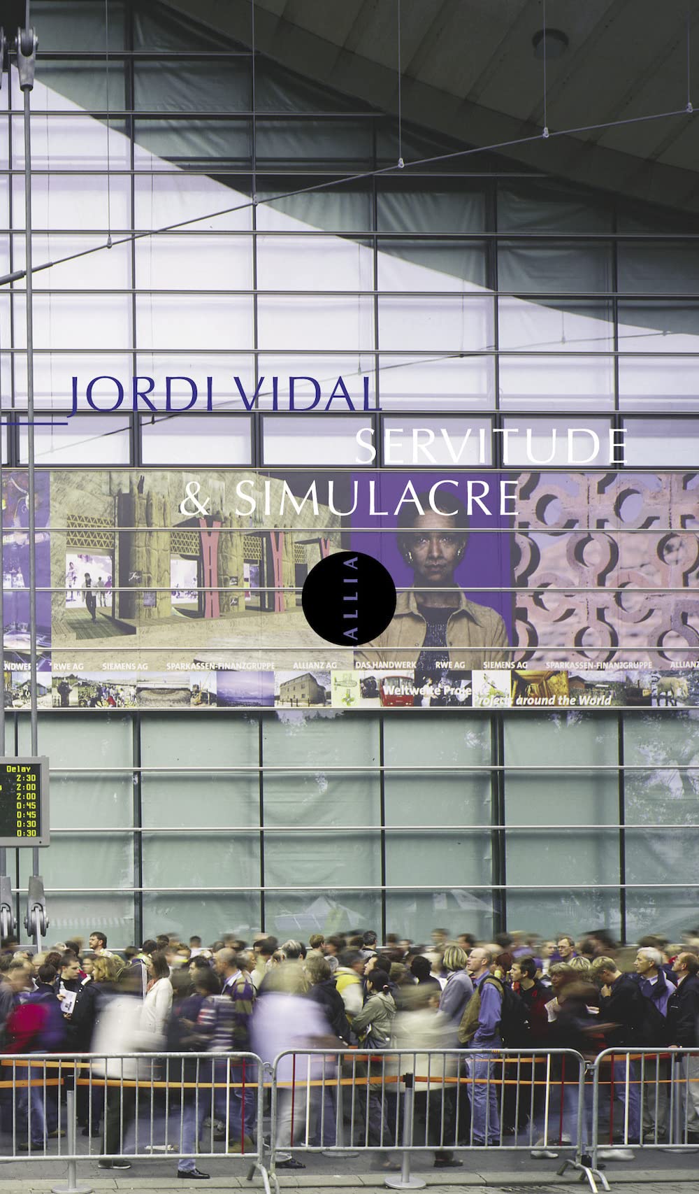 Servitude & simulacre en temps réel et flux constant: Réfutations des thèses réactionnaires et révisionnistes du postmodernisme 9782844852502